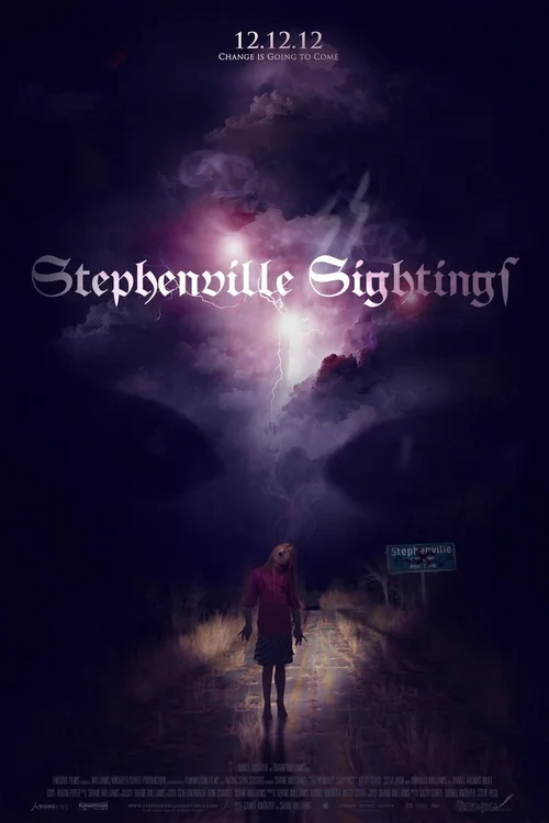 Stephenville Sightings theatrical poster — figure under a storm of light
